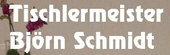 Logo Tischlermeister Björn Schmidt