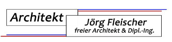 Architekt Dipl.-Ing. Jörg Fleischer