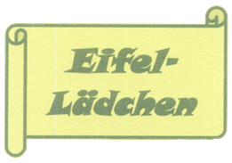 Eifel-Lädchen
